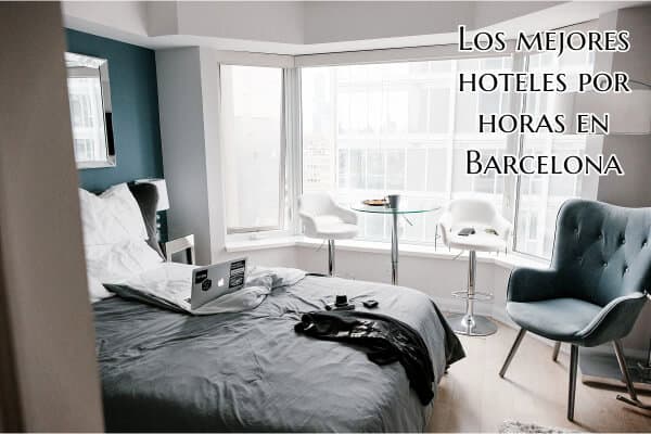 Los mejores hoteles por horas en Barcelona
